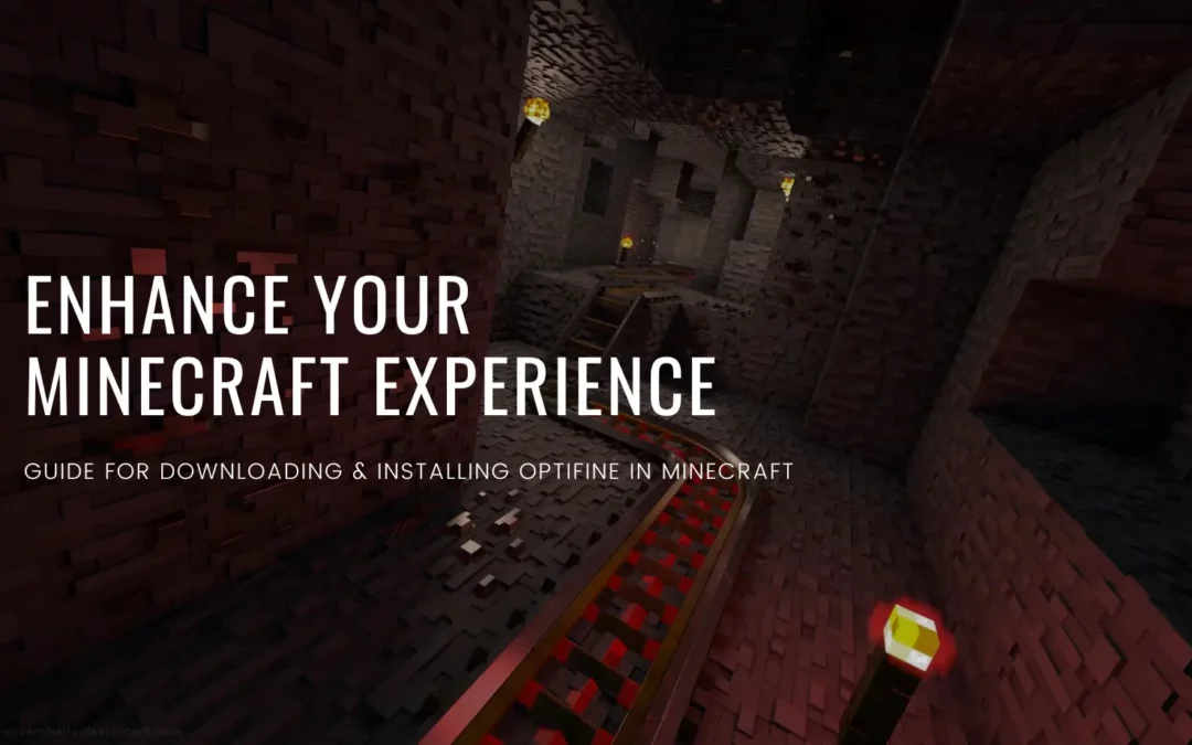 How to Install Optifine in Minecraft?